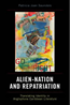 Book Cover Alien-Nation and Repatriation: Translating Identity in Anglophone Caribbean Literature