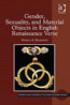 Book Cover Gender, Sexuality, and Material Objects in English Renaissance Verse