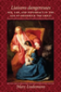 Book Cover Liaisons dangereuses: Sex, Law, and Diplomacy in the Age of Frederick the Great